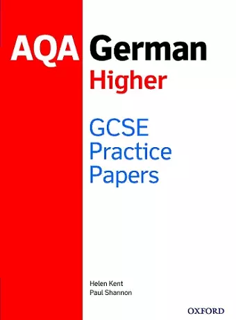 AQA GCSE German Higher Practice Papers (2016 specification) cover