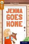 Oxford Reading Tree TreeTops Reflect: Oxford Reading Level 8: Jenna Goes Home cover