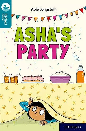 Oxford Reading Tree TreeTops Reflect: Oxford Reading Level 9: Asha's Party cover
