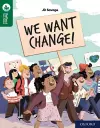 Oxford Reading Tree TreeTops Reflect: Oxford Reading Level 12: We Want Change! cover