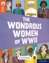 Oxford Reading Tree TreeTops Reflect: Oxford Reading Level 13: The Wondrous Women of WWII cover
