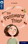 Oxford Reading Tree TreeTops Reflect: Oxford Reading Level 14: The Password Thief cover