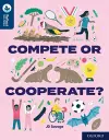 Oxford Reading Tree TreeTops Reflect: Oxford Reading Level 14: Compete or Cooperate? cover