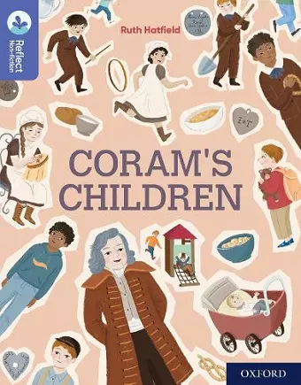 Oxford Reading Tree TreeTops Reflect: Oxford Reading Level 17: Coram's Children cover
