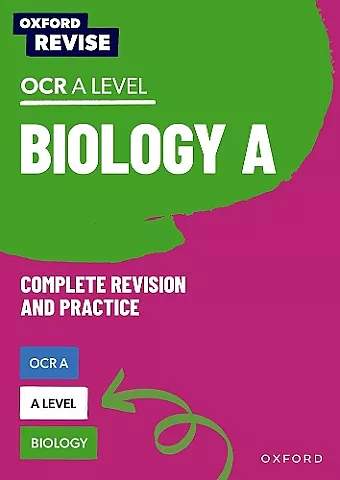 Oxford Revise: A Level Biology for OCR A Revision and Exam Practice cover