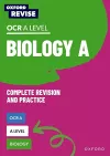 Oxford Revise: A Level Biology for OCR A Revision and Exam Practice cover