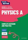 Oxford Revise: A Level Physics for OCR A Revision and Exam Practice cover