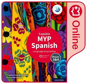 MYP Spanish Language Acquisition (Capable) Enhanced Online Course Book cover