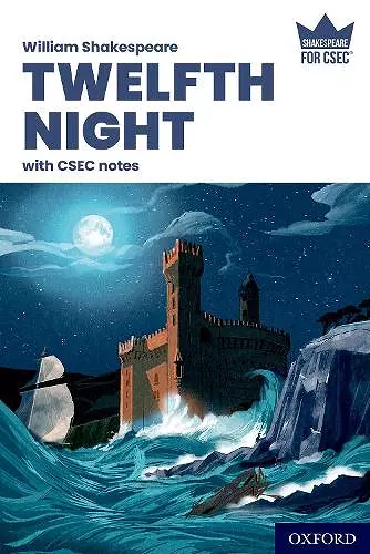 Shakespeare for CSEC: Twelfth Night with CSEC Notes cover