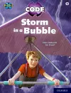 Project X CODE: White Book Band, Oxford Level 10: Sky Bubble: Storm in a Bubble cover