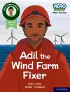 Hero Academy Non-fiction: Oxford Reading Level 7, Book Band Turquoise: Adil the Wind Farm Fixer cover