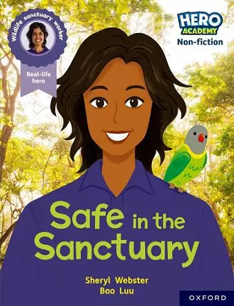 Hero Academy Non-fiction: Oxford Reading Level 9, Book Band Gold: Safe in the Sanctuary cover