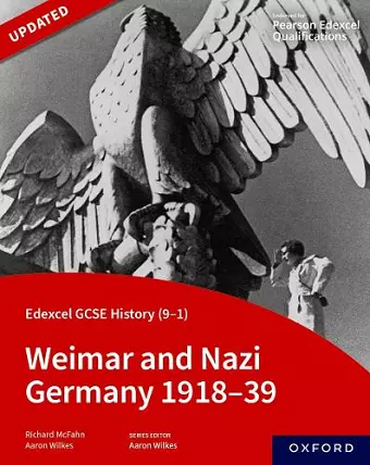 Edexcel GCSE History (9-1): Weimar and Nazi Germany 1918-39 Student Book cover