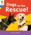 Oxford Reading Tree: Floppy's Phonics Decoding Practice: Oxford Level 3: Dogs to the Rescue! cover