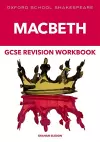 Oxford School Shakespeare GCSE Macbeth Revision Workbook cover