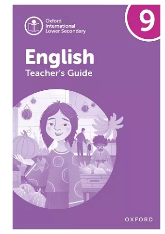 Oxford International Lower Secondary English: Teacher's Guide 9 cover