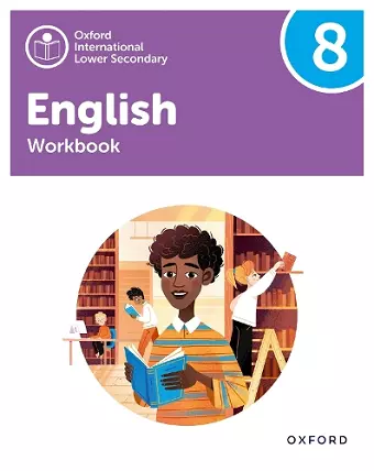 Oxford International Lower Secondary English: Workbook 8 cover