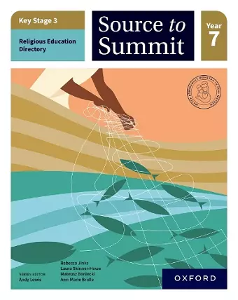 Key Stage 3 Religious Education Directory: Source to Summit Year 7 Student Book cover