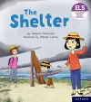 Essential Letters and Sounds: Essential Phonic Readers: Oxford Reading Level 4: The Shelter cover
