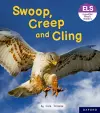 Essential Letters and Sounds: Essential Phonic Readers: Oxford Reading Level 5: Swoop, Creep and Cling cover