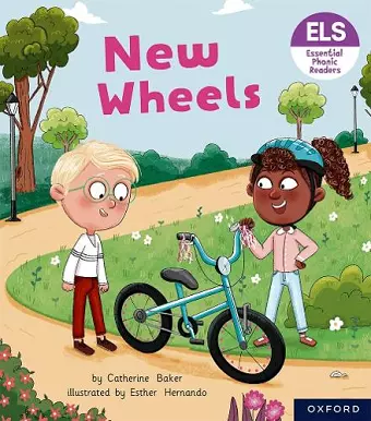 Essential Letters and Sounds: Essential Phonic Readers: Oxford Reading Level 5: New Wheels cover