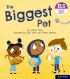 Essential Letters and Sounds: Essential Phonic Readers: Oxford Reading Level 6: The Biggest Pet cover