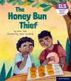 Essential Letters and Sounds: Essential Phonic Readers: Oxford Reading Level 6: The Honey Bun Thief cover