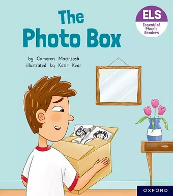 Essential Letters and Sounds: Essential Phonic Readers: Oxford Reading Level 6: The Photo Box cover