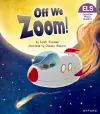 Essential Letters and Sounds: Essential Phonic Readers: Oxford Reading Level 3: Off We Zoom! cover