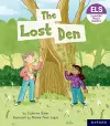 Essential Letters and Sounds: Essential Phonic Readers: Oxford Reading Level 5: The Lost Den cover