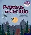 Essential Letters and Sounds: Essential Phonic Readers: Oxford Reading Level 7: Pegasus and Griffin cover