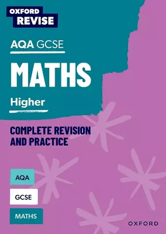 Oxford Revise: AQA GCSE Mathematics: Higher cover