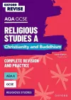 Oxford Revise: AQA GCSE Religious Studies A: Christianity and Buddhism Complete Revision and Practice cover