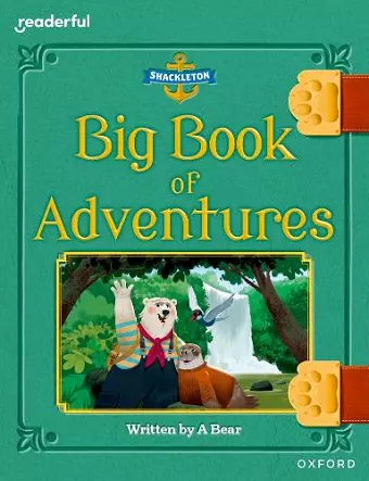 Readerful Books for Sharing: Year 3/Primary 4: Big Book of Adventures cover