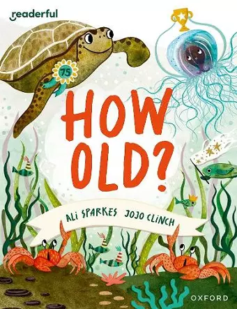 Readerful Books for Sharing: Year 3/Primary 4: How Old? cover