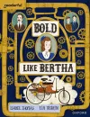 Readerful Books for Sharing: Year 4/Primary 5: Bold Like Bertha cover