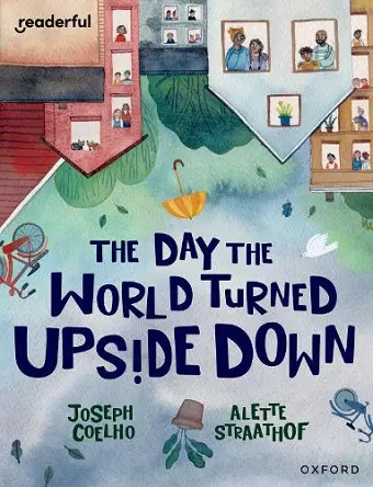 Readerful Books for Sharing: Year 5/Primary 6: The Day the World Turned Upside Down cover