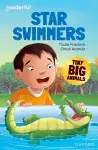 Readerful Independent Library: Oxford Reading Level 8: Tiny Big Animals · Star Swimmers cover