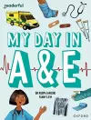 Readerful Independent Library: Oxford Reading Level 9: My Day in A+E cover