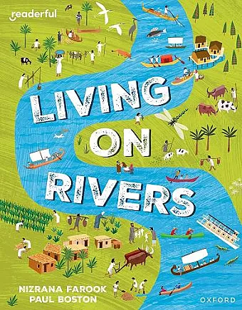 Readerful Independent Library: Oxford Reading Level 10: Living on Rivers cover