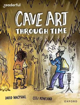 Readerful Independent Library: Oxford Reading Level 10: Cave Art Through Time cover