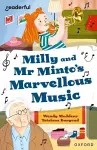 Readerful Independent Library: Oxford Reading Level 10: Milly and Mr Minto's Marvellous Music cover