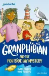 Readerful Independent Library: Oxford Reading Level 13: Granphibian and the Portside Bay Mystery cover