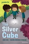 Readerful Independent Library: Oxford Reading Level 14: The Silver Cube cover