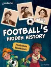 Readerful Independent Library: Oxford Reading Level 16: Football's Hidden History cover