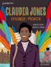 Readerful Independent Library: Oxford Reading Level 18: Claudia Jones: Change-maker cover