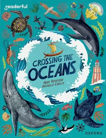 Readerful Independent Library: Oxford Reading Level 19: Crossing the Oceans cover