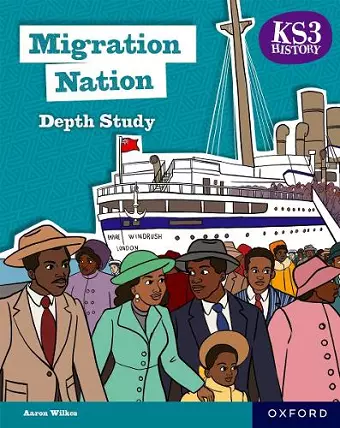 KS3 History Depth Study: Migration Nation Student Book Second Edition cover