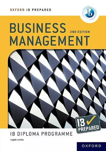 Oxford IB Diploma Programme: IB Prepared: Business Management 2nd edition cover
