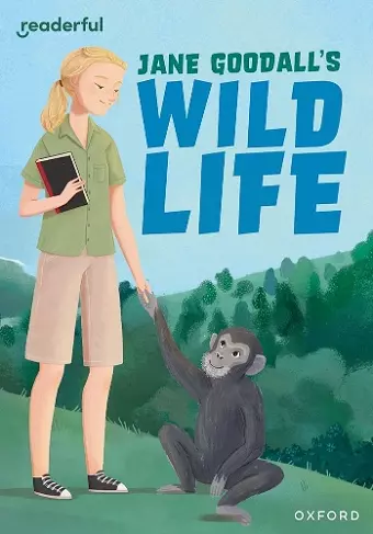 Readerful Rise: Oxford Reading Level 9: Jane Goodall's Wild Life cover